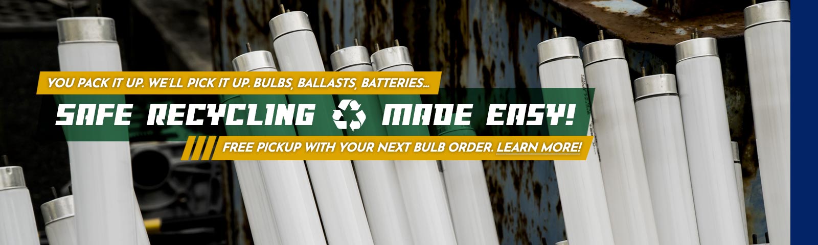 Recycling made easy - by Bay Lighting