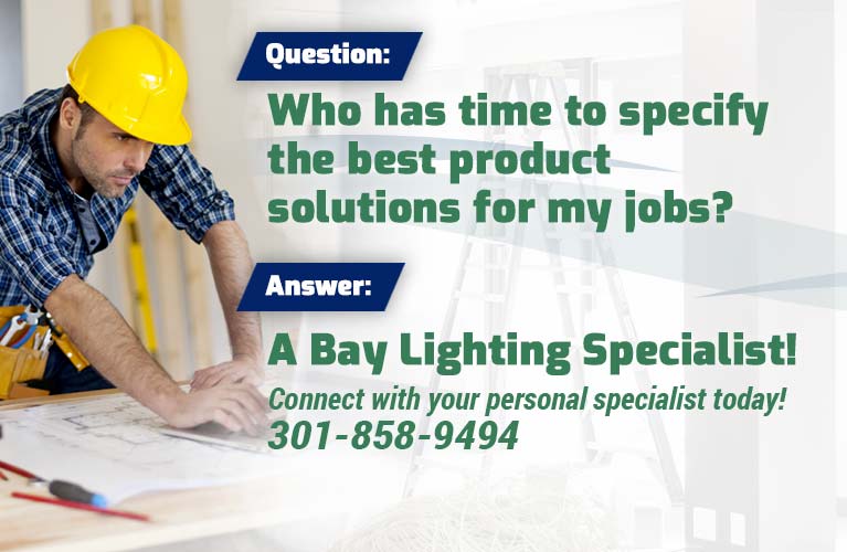 Call us and have a product selection expert help you choose your lighting solutions